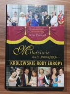 KSIĄŻKA MIŁOŚCIWIE NAM PANUJĄCY - Peter Conradi