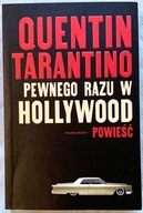Pewnego razu w Hollywood - Quentin Tarantino