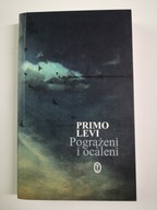 Pogrążeni i ocaleni Primo Levi