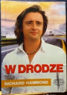 W drodze (Dorastanie w ośmiu podróżach), Richard HAMMOND [ZYSK i S-ka 2015]