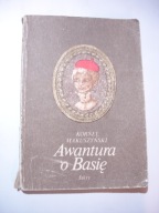 Awantura o Basię. Kornel Makuszyński