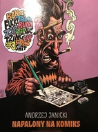 NAPALONY NA KOMIKS / Andrzej Janicki / AUTOGRAF!