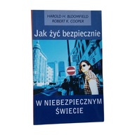 Jak żyć bezpiecznie w niebezpiecznym świecie. 2000