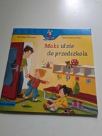 Maks idzie do przedszkola Christian Tielmann