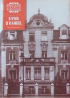 Bitwa o handel Kronika Miasta Poznania 3/1995