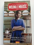 Wysoka cena Wojna i miłość tom 11 Else Berit Kristiansen Saga Norweska NOWA
