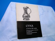 CYNA XIV - XIX W. KATALOG WYSTAWY GDAŃSK 1992 BDB-