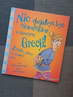 Książka NIE CHCIAŁBYŚ BYĆ NIEWOLNIKIEM W STAROŻYTNEJ GRECJI