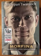 Morfina - Szczepan Twardoch
