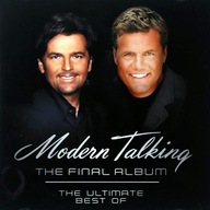 MODERN TALKING THE FINAL ALBUM THE ULTIMATE BEST OF CD FOLIA