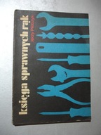 Księga sprawnych rąk. Jerzy Pietrzyk