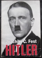 HITLER - JOACHIM C. FEST TOM 1 DROGA DO WŁADZY