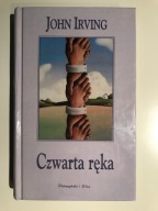 Czwarta ręka - John Irving