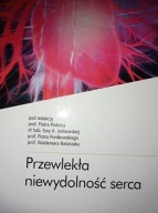 Przewlekła niewydolność serca Podolec Jankowska Ponikowski Banasiak