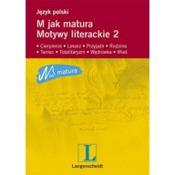 Ściąga M JAK MATURA 2 motywy literackie Praca zbiorowa