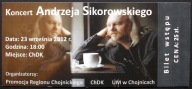 Bilet > Koncert - Andrzej Sikorowski ~ Chojnice