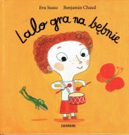 Lalo gra na bębnie Benjamin Chaud, Eva Susso
