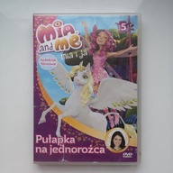 Mia i ja kolekcja filmowa cz. 5 PUŁAPKA NA JEDNOROŻCA film płyta DVD (063)