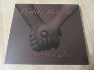 Paulina Bisztyga-Proste jest prawo miłości CD-rock