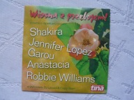 Wiosna z przebojem Various CD SHAKIRA LOPEZ GAROU ANASTACIA