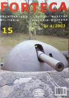 Forteca Nr 15 Architektura Ludzie Maszyny Militaria Działania Wojenne