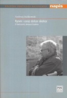 RYNEK i CORAZ DALSZE OKOLICE O twórczości Janusza SZUBERA A. SULIKOWSKI