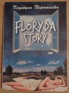 Floryda story Krystyna Nepomucka