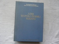 LEKI WSPÓŁCZESNEJ TERAPII 772 STRONY