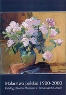 Malarstwo polskie Katalog zbiorów Tarnowskie Góry