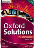 OXFORD SOLUTIONS PRE-INTERMEDIATE PODRĘCZNIK