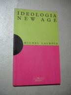 Ideologia new age. Michael Lacroix