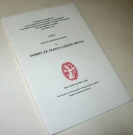 JAK NIESMYŚLNA JEST BAŚŃ IŻ DOBRE ZE ZŁEGO CZĘSTO BYWA Wojciech Kochlewski