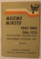 KSIĄŻECZKA PRACY SPOŁECZNEJ - ŁÓDZKI KOMITET FRONTU, Łódź, 1970 rok