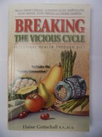 Breaking the Vicious Cycle Elaine Gottschall