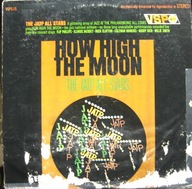 The JATP All Stars – How High The Moon