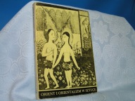ORIENT i ORIENTALIZM W SZTUCE MARKOWSKI JAPONIA ISLAM 1986 BDB-