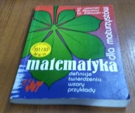 Matematyka dla maturzystów definicje twierdzenia wzory przykłady Leksiński