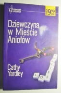 Yardley Dziewczyna w mieście aniołów