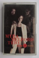 MYRA MELFORD TRIO Now & Now ~ kaseta