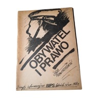 Obywatel i prawo. Praca zbiorowa. Nowa, 1981 r.