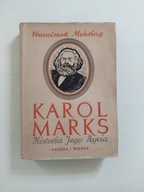 Karol Marks historia jego życia Franciszek Mehring 1950