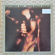 Fleetwood Mac – Black Magic Woman 1980 EU (EX/VG)