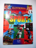 Ilustrowana encyklopedia Sport Praca zbiorowa
