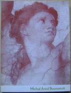 MICHAŁ ANIOŁ BUONARROTI -album -wyd.1971 rok