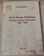 40 lat Okręgu Kaliskiego PZ Filatelistów 1980-2020