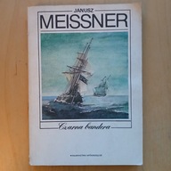 Janusz Meissner - Czarna bandera