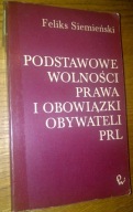 Siemieński Podstawowe wolności, prawa i obowiązki