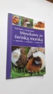 MIESZKAMY ZE SWINKA MORSKA - Anja Bartels