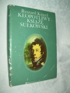 KŁOPOTLIWY KSIĄŻĘ SUŁKOWSKI - KINEEL