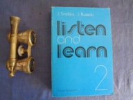 Listen and learn 2 J. Smólska